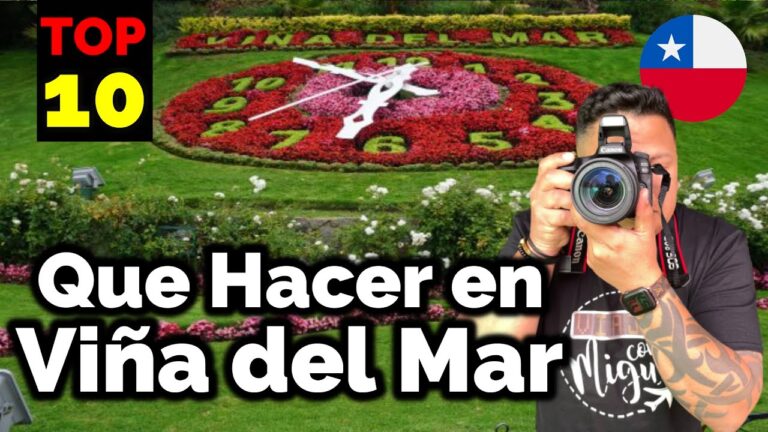 Descubre los Atractivos Tur&iacute;sticos de Vi&ntilde;a del Mar